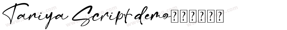 Taniya Script demo字体转换